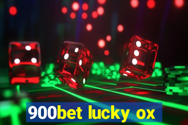 900bet lucky ox